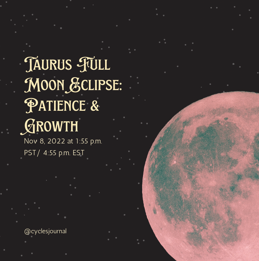 Taurus Full Moon: Patience and Growth