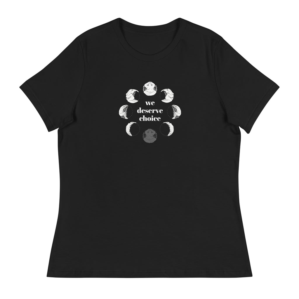 Fundraiser: We Deserve Choice – "Women"'s Relaxed T-Shirt - Cycles Journal – Healing Tools for Witches, Women & Womb-Holders